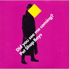 Pet Shop Boys - Pet Shop Boys - Did You See Me Coming? (Remixes) - Parlophone