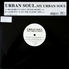 Urban Soul - Urban Soul - My Urban Soul (Remixes) - Vc Recordings