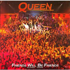 Queen - Queen - Friends Will Be Friends - EMI