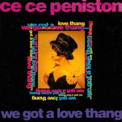 Ce Ce Peniston - Ce Ce Peniston - We Got A Love Thang - A&M PM