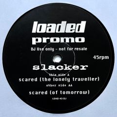 Slacker - Slacker - Scared - Xl/Loaded