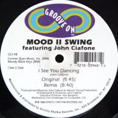 Mood Ii Swing - Mood Ii Swing - I See You Dancing / Slippery Track - Groove On