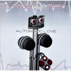 DJ Rob Feat. Roxy - DJ Rob Feat. Roxy - Automatic Love - Hitland