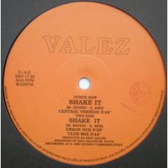 Valez - Valez - Shake It - Savannah