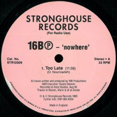 16B - 16B - Nowhere - Stronghouse
