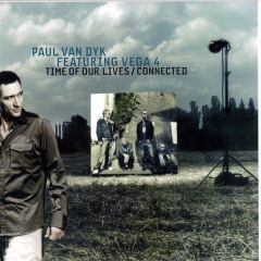 Paul Van Dyk Ft Vega 4 - Paul Van Dyk Ft Vega 4 - Time Of Our Lives (Pvd Club Mix) - Vandit