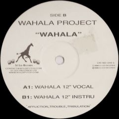 Wahala Project - Wahala Project - Wahala - 51 Lex Records