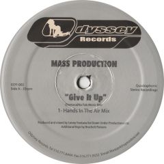 Mass Production - Give It Up - Odyssey Records
