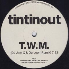 Tin Tin Out - Tin Tin Out - Twm Remixes - Vc Recordings