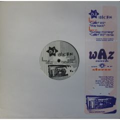 DJ Bicen - DJ Bicen - Callin W2 - Waz Records