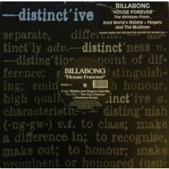 Billabong - Billabong - House Forever (Remixes) - Distinctive