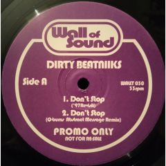 Dirty Beatniks - Dirty Beatniks - Don't Stop - Wall Of Sound
