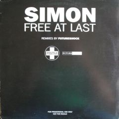Simon - Simon - Free At Last (Futureshock Remixes) - Positiva