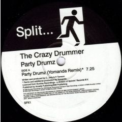 The Crazy Drummer - The Crazy Drummer - Party Drumz - Split 
