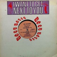 Rose Royce - Rose Royce - I Wanna Get Next To You - MCA