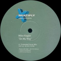 Mike Koglin - Mike Koglin - On My Way - Multiply