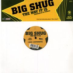 Big Shug - Big Shug - The Way It Is - All City Music