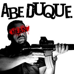 Abe Duque - Abe Duque - Dont Be So Mean - Process
