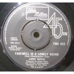 Jimmy Ruffin - Jimmy Ruffin - Farewell Is A Lonely Sound - Motown