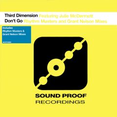 Third Dimension - Third Dimension - Don't Go - Sound Proof