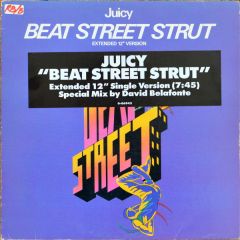 Juicy - Juicy - Beat Street Strut - Atlantic