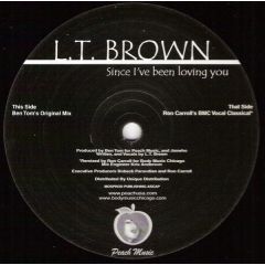 Lt Brown - Lt Brown - Since I'Ve Been Loving You - Body Music Chicago