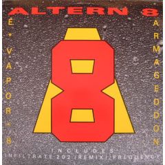 Altern 8 - Altern 8 - Evapor 8 / Infiltrate 202 (Remix) - Network