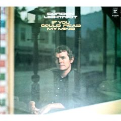 Gordon Lightfoot - Gordon Lightfoot - If You Could Read My Mind - Reprise Records