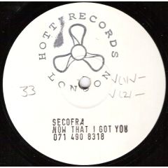 Secofra - Secofra - Now That I Got You - Hott Records