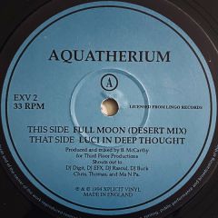 Aquatherium - Aquatherium - Full Moon / Luci In Deep Thought - Xplicit Vinyl