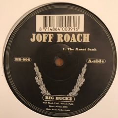 Joff Roach - Joff Roach - The Finest Funk - Big Buckz