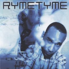 Ryme Tyme - Ryme Tyme - Ryme Tyme - 1210 Recordings