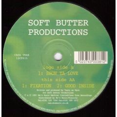 Soft Butter Productions - Soft Butter Productions - Show Ya Love - Casa Trax