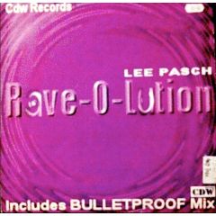 Lee Pasch - Lee Pasch - Rave O Lution - Cdw Records