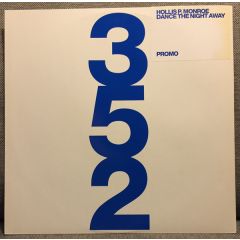 Hollis P. Monroe - Hollis P. Monroe - Dance The Night Away - 352 Recordings Ltd.