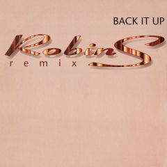 Robin S - Robin S - Back It Up (Remix) - Champion