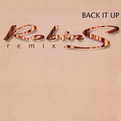Robin S - Robin S - Back It Up (Remix) - Champion