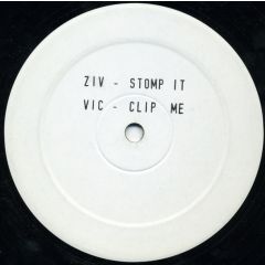 Ziv / Vic - Ziv / Vic - Stomp It / Clip Me - White