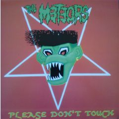 The Meteors - The Meteors - Please Don't Touch - Anagram Records
