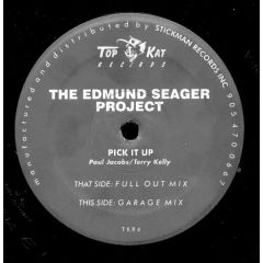 The Edmund Seager Project - The Edmund Seager Project - Pick It Up - Top Kat Records