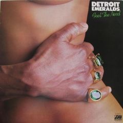 Detroit Emeralds - Detroit Emeralds - Feel The Need - Atlantic