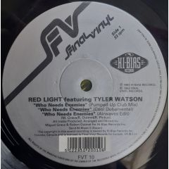 Red Light - Red Light - Who Needs Ememies - Final Vinyl