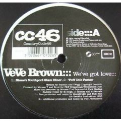 Veve Brown - Veve Brown - We'Ve Got Love (Remixes) - Country Code
