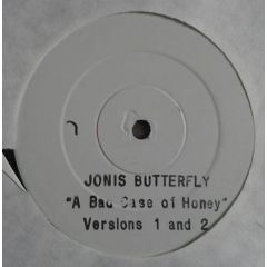 Jonis Butterfly - Jonis Butterfly - A Bad Case Of Honey - Circus Records