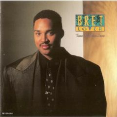 Bret Lover  - Bret Lover  - Time To Make Love - MCA