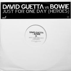 David Guetta Vs Bowie - David Guetta Vs Bowie - Just For One Day (Heroes) - Virgin