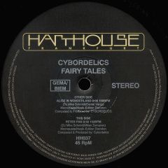 Cybordelics - Cybordelics - Fairy Tales - Harthouse