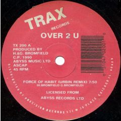 Over 2 U - Over 2 U - Force Of Habit - Trax Records
