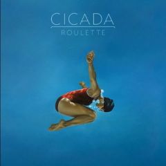 Cicada - Cicada - Roulette - Critical Mass