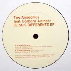 Two Armadillos Feat. Barbara Alcindor - Two Armadillos Feat. Barbara Alcindor - Je Suis Differente EP - Sthlmaudio Recordings